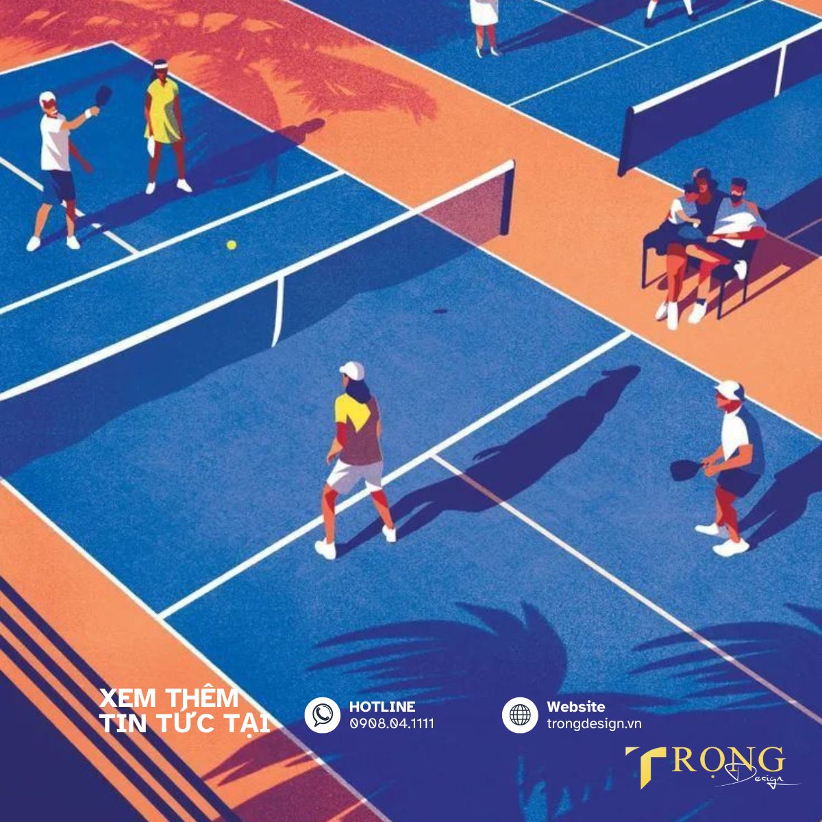 Bảng giá dịch vụ thiết kế thi công sân pickleball từ A - Z _ Trọng Design