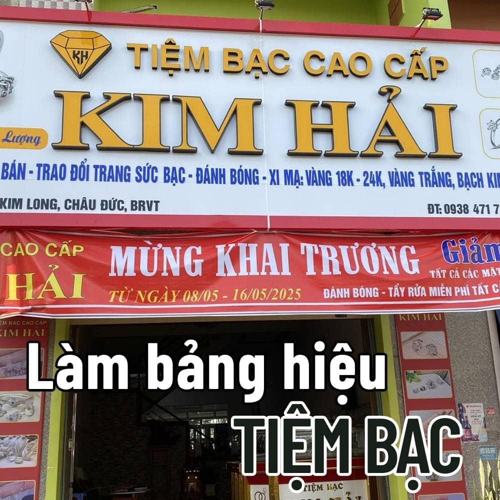 12 Làm bảng hiệu Tiệm bạc đẹp ấn tượng, sang trọng _ Trọng Design