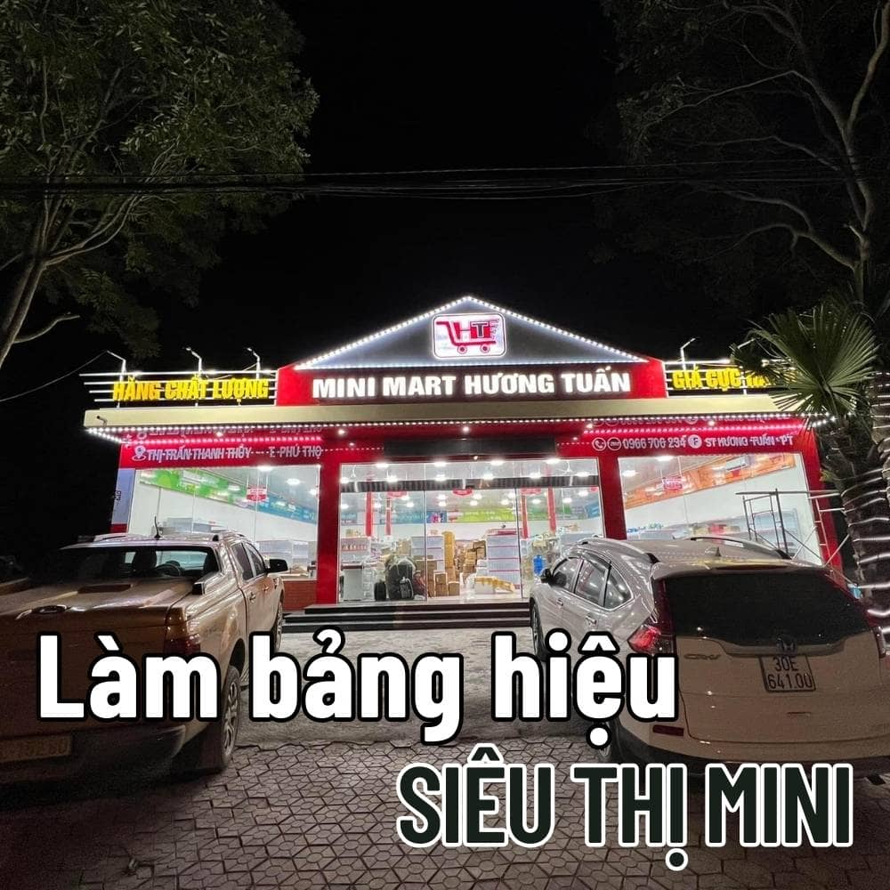 21 Thi công_ Làm bảng hiệu Siêu thị mini chuyên nghiệp, ấn tượng giá tốt _ Trọng Design