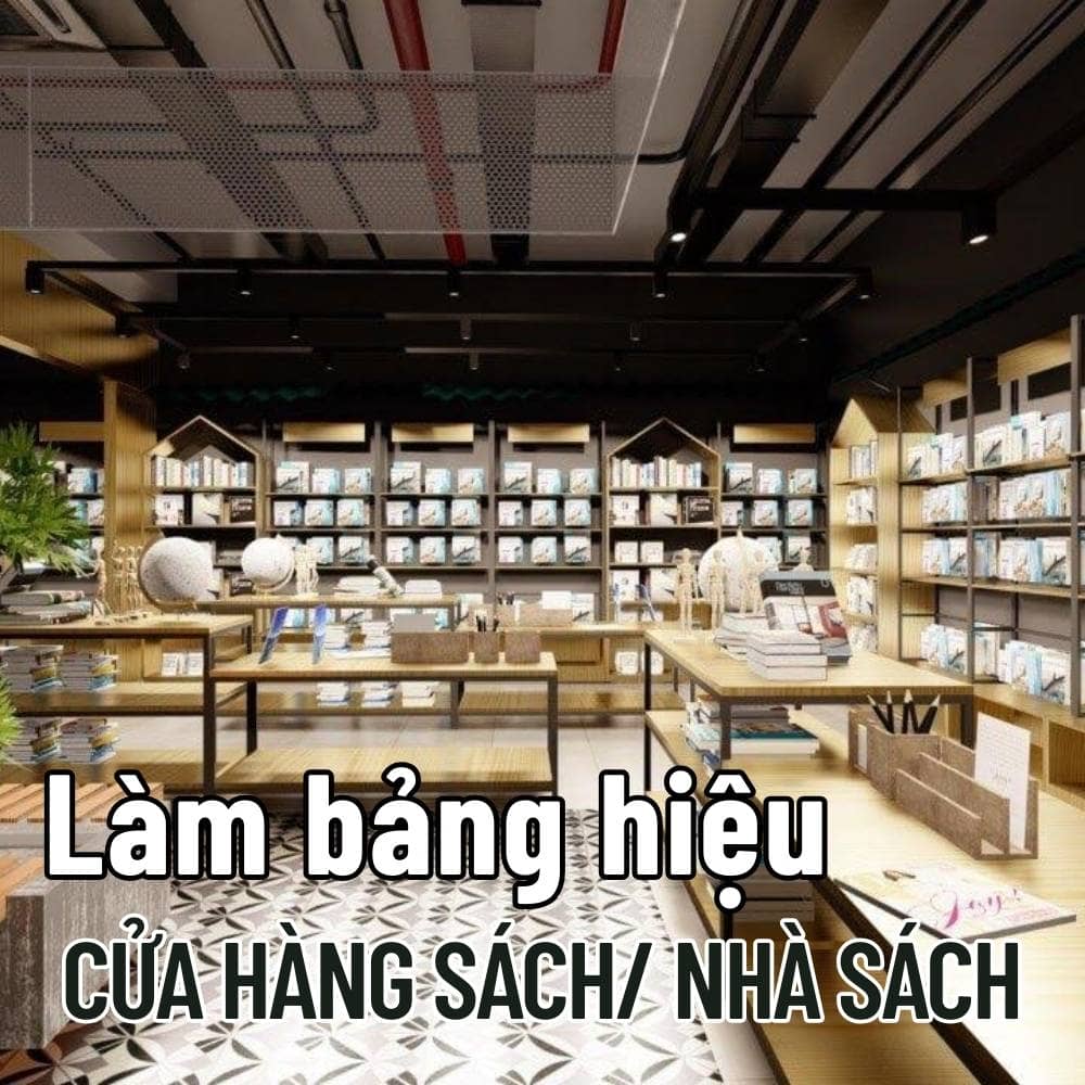 41 Thi công_ Làm bảng hiệu Cửa hàng sách_ nhà sách đẹp, hiện đại, chuyên nghiệp giá tốt _ Trọng Design