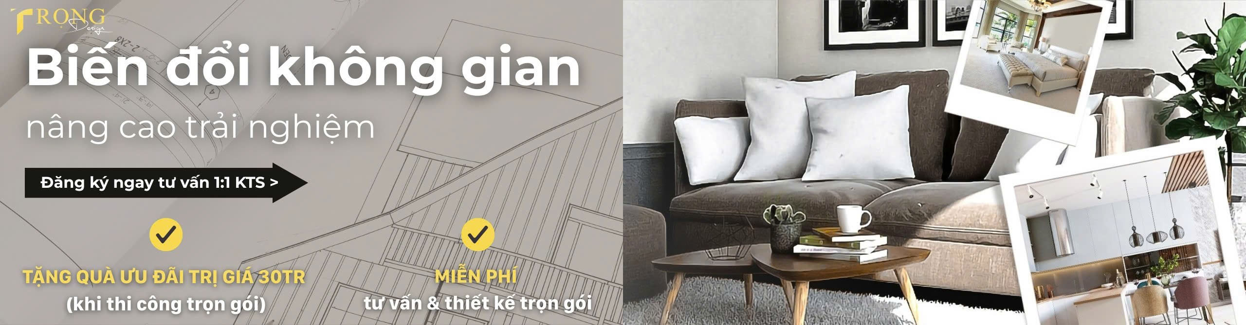 Ưu đãi lên tới 30 triệu vô cùng hấp dẫn cùng tư vấn thiết kế trọn gói miễn phí